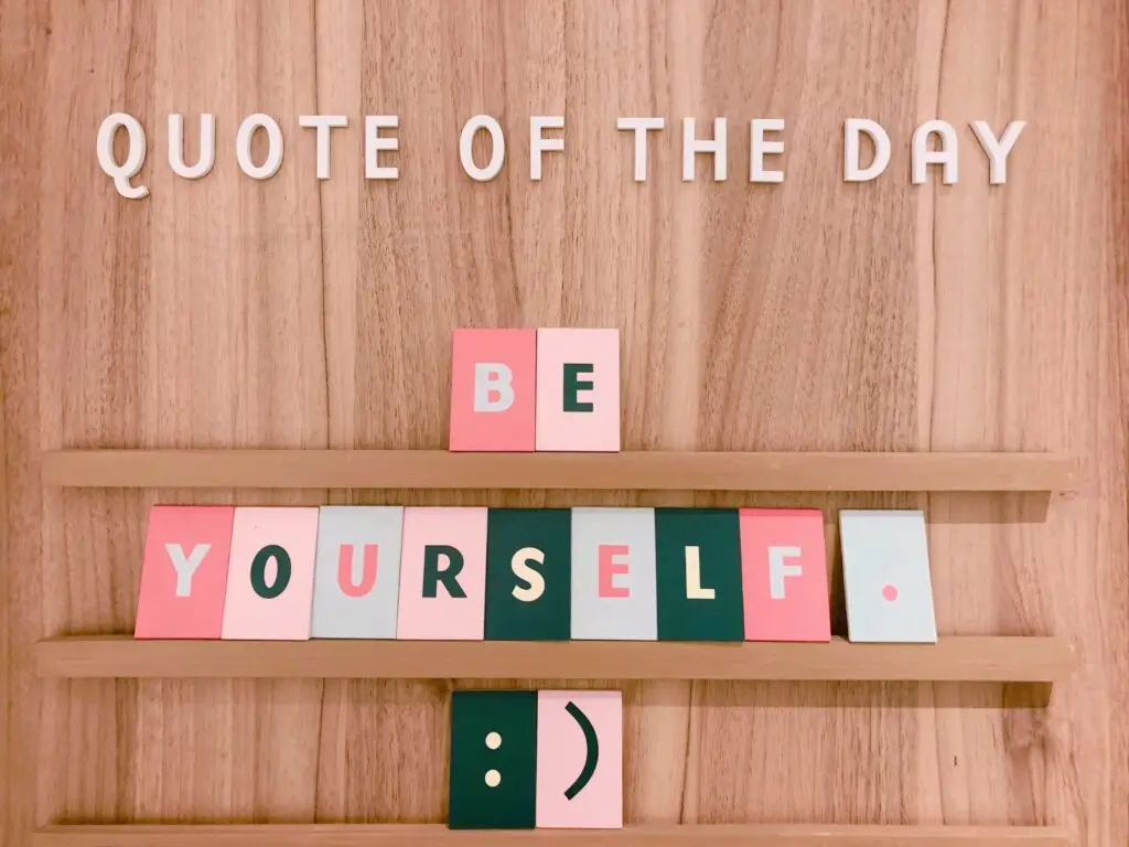 Image of quote of day 'be yourself' to influence being you